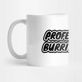 Professional Burrito Eater Mug